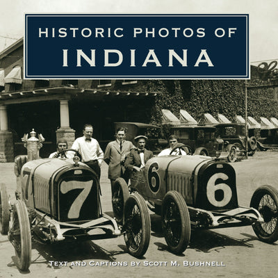 Cover image for Historic Photos of Indiana, isbn: 9781596525535