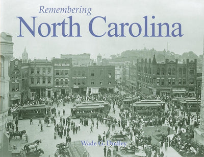 Remembering North Carolina