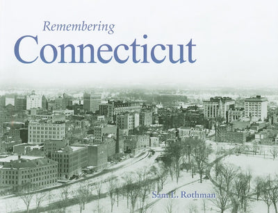 Remembering Connecticut