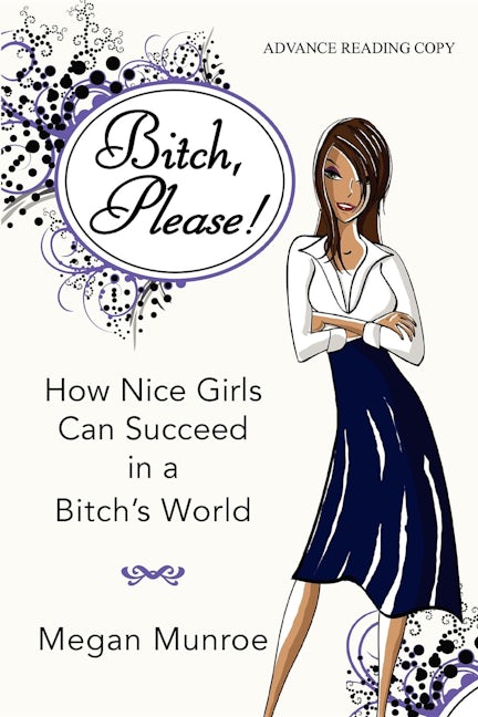Book cover image for Bitch? Please! ISBN: 9781596528062