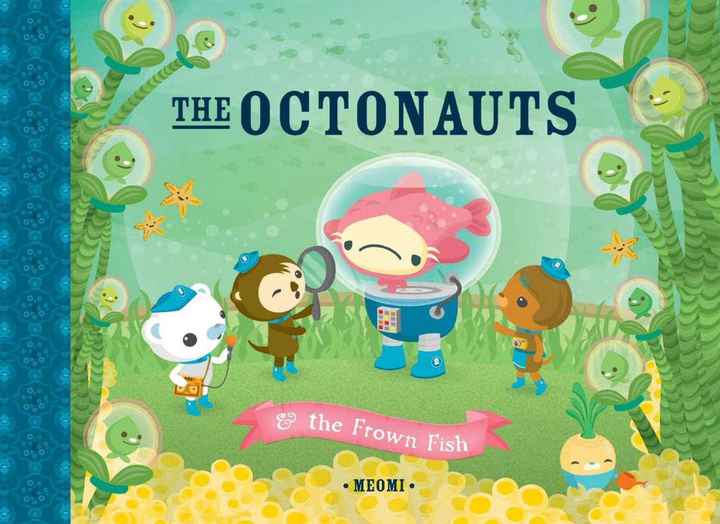 Book cover image for The Octonauts and the Frown Fish ISBN: 9781597020145