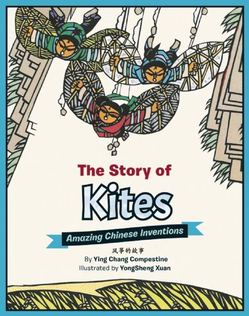 Book cover image for The Story of Kites ISBN: 9781597021227