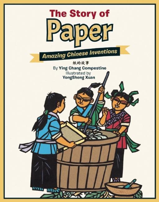 Book cover image for The Story of Paper ISBN: 9781597021234