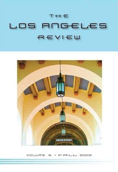 The Los Angeles Review No. 6