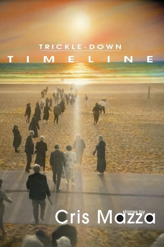 Cover image for Trickle-Down Timeline, isbn: 9781597091947