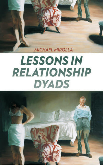Cover image for Lessons in Relationship Dyads, isbn: 9781597095327