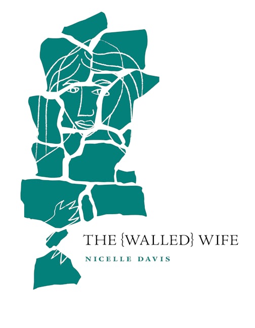 The Walled Wife