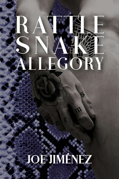 Cover image for Rattlesnake Allegory, isbn: 9781597098366