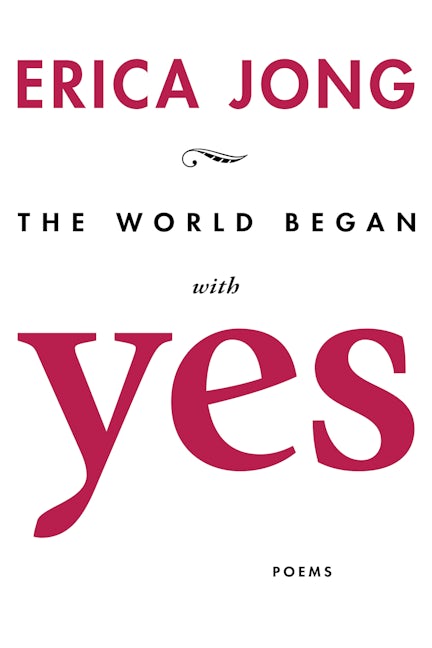 The World Began With Yes