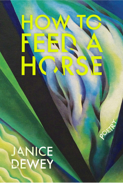 Cover image for How to Feed a Horse, isbn: 9781597098670
