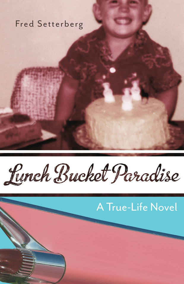 Cover image for Lunch Bucket Paradise, isbn: 9781597142113