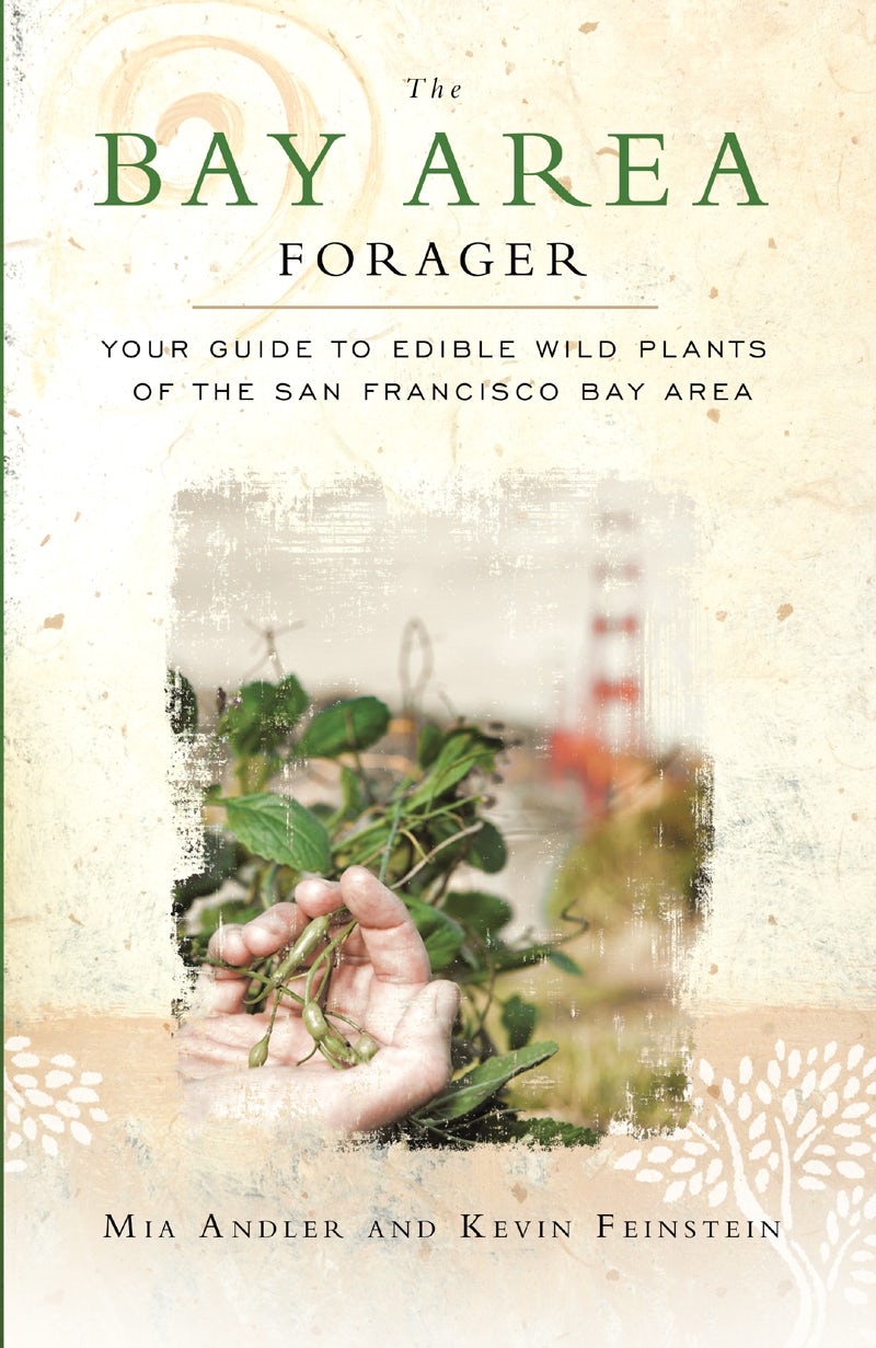 Book cover image for The Bay Area Forager ISBN: 9781597144544