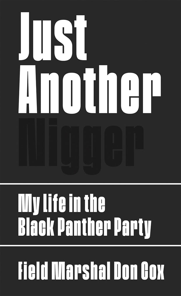 Cover image for Just Another Nigger, isbn: 9781597144605