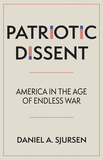 Cover image for Patriotic Dissent, isbn: 9781597145220