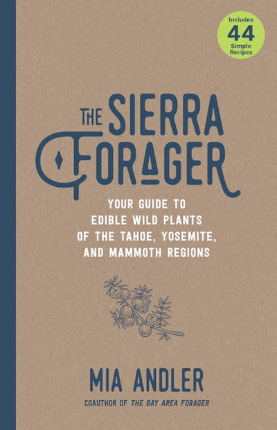 The Sierra Forager