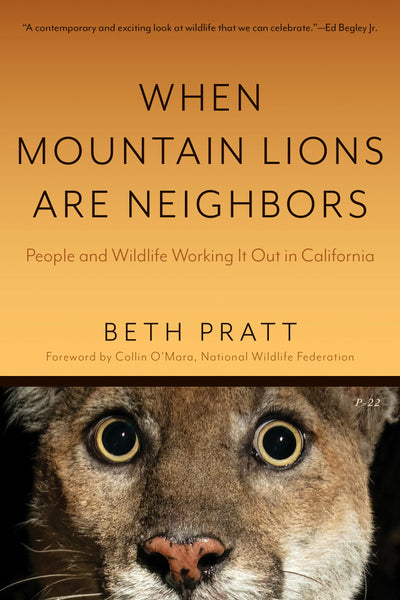 Cover image for When Mountain Lions Are Neighbors, isbn: 9781597146425