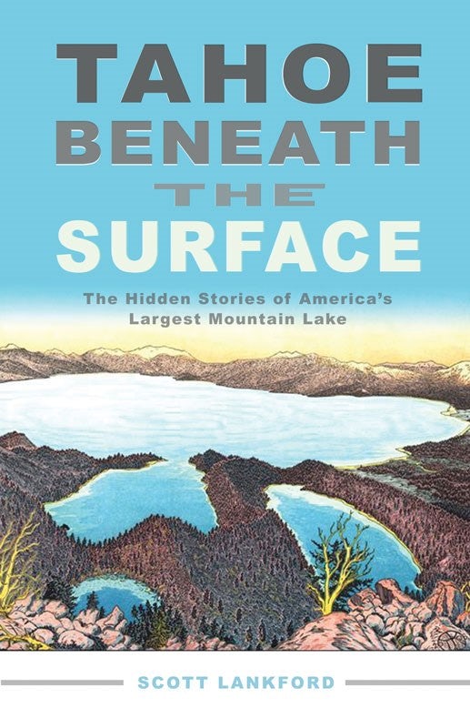 Book cover image for Tahoe Beneath the Surface ISBN: 9781597147194
