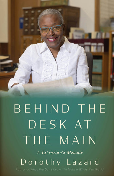 Cover image for Behind the Desk at the Main, isbn: 9781597147231