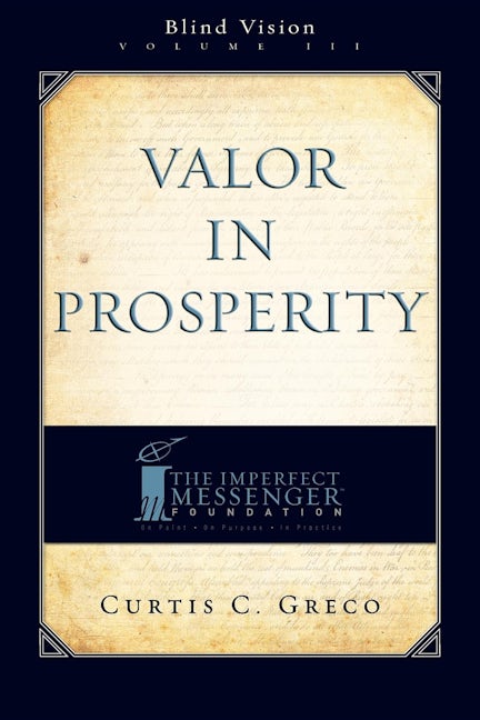 Valor In Prosperity (2nd Edition)