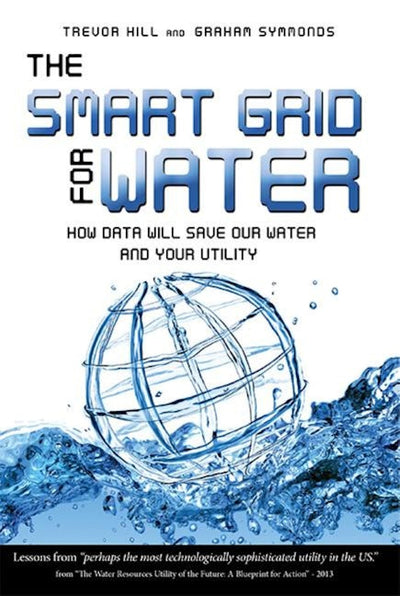 The Smart Grid For Water