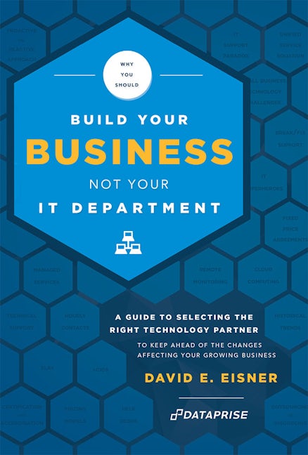Why You Should Build Your Business Not Your IT Department