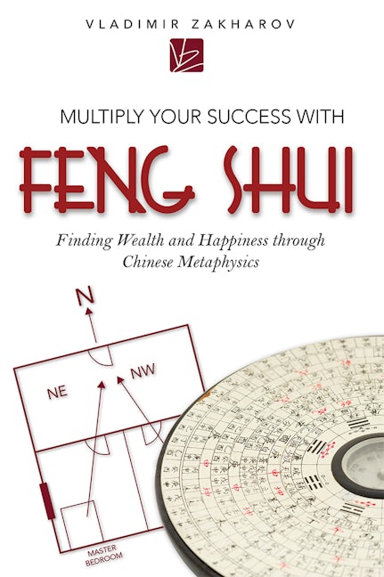Multiply Your Success With Feng Shui