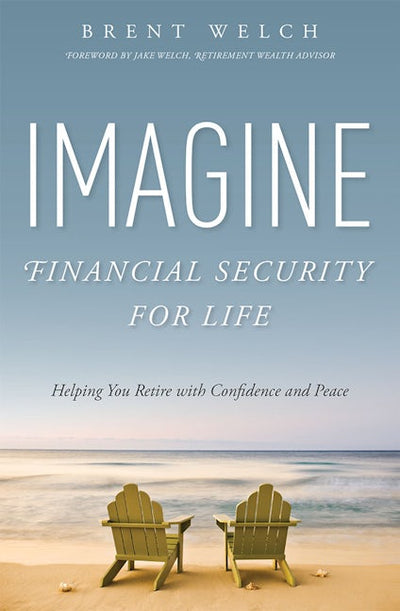 Imagine Financial Security For Life