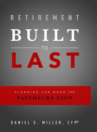 Retirement Built To Last