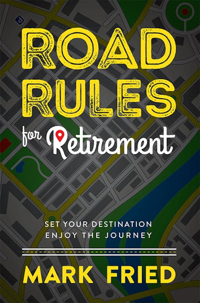 Road Rules for Retirement