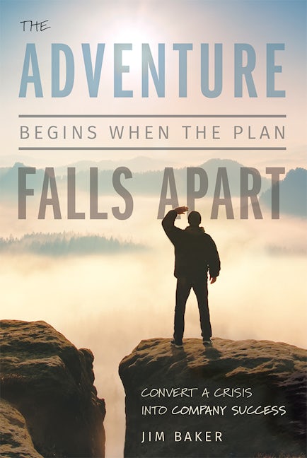The Adventure Begins When The Plan Falls Apart