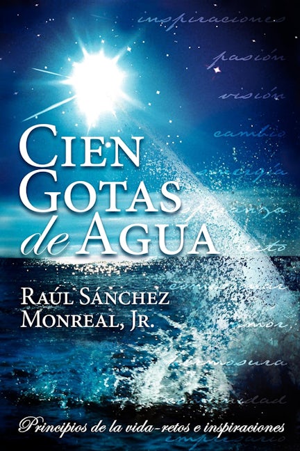 Book cover image for Cien Gotas de Agua ISBN: 9781600372308