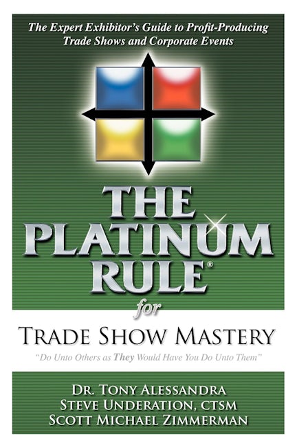 Book cover image for The Platinum Rule for Trade Show Mastery ISBN: 9781600373299
