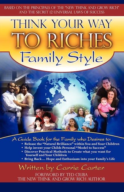 Book cover image for Think Your Way to Riches Family Style ISBN: 9781600373367