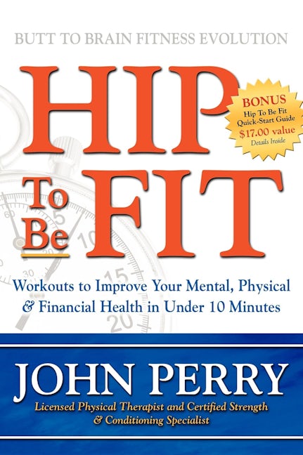 Book cover image for Hip to Be Fit ISBN: 9781600373824