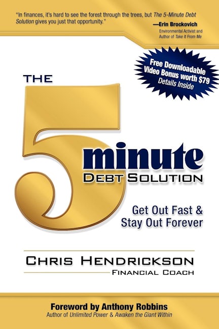 Book cover image for The 5-Minute Debt Solution ISBN: 9781600374302