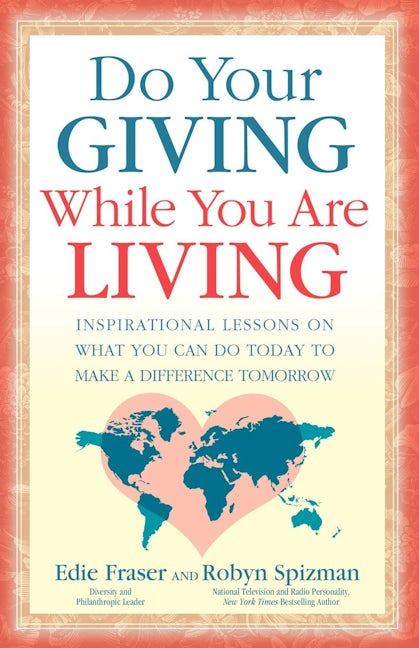 Book cover image for Do Your Giving While You Are Living ISBN: 9781600374524