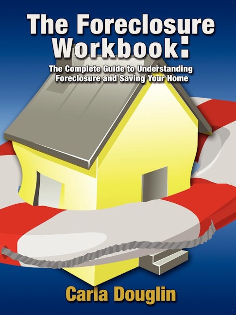 Book cover image for The Foreclosure Workbook ISBN: 9781600374623