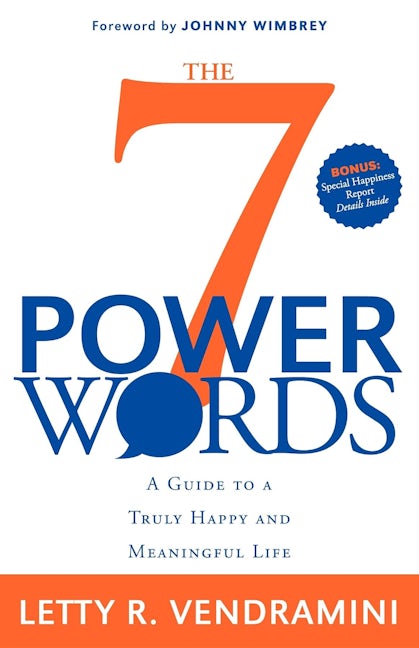 Book cover image for The 7 Power Words ISBN: 9781600375446