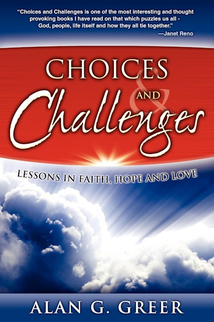 Book cover image for Choices & Challenges ISBN: 9781600375514