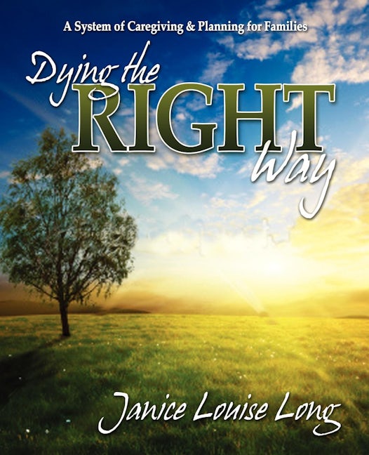 Book cover image for Dying The Right Way ISBN: 9781600377006