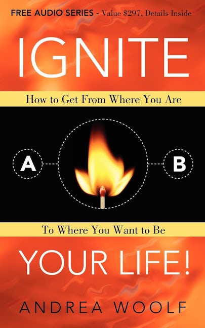 Book cover image for Ignite Your Life! ISBN: 9781600377723