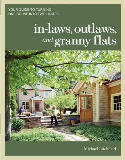 Cover image for In-laws, Outlaws, and Granny Flats, isbn: 9781600852510