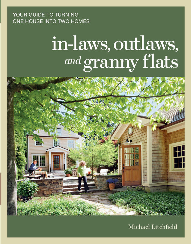Cover image for In-laws, Outlaws, and Granny Flats, isbn: 9781600852510