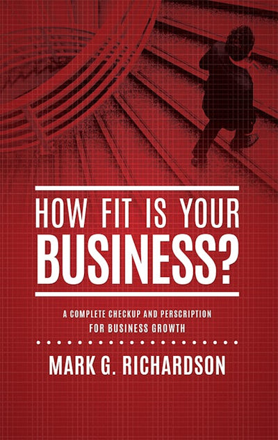 How Fit Is Your Business?