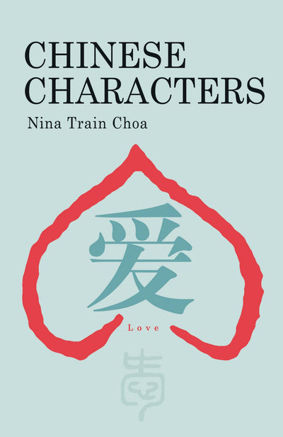 Cover image for Chinese Characters, isbn: 9781602201071
