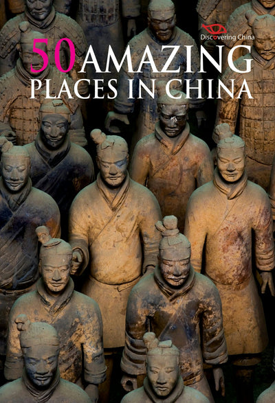 Cover image for 50 Amazing Places in China, isbn: 9781602201224