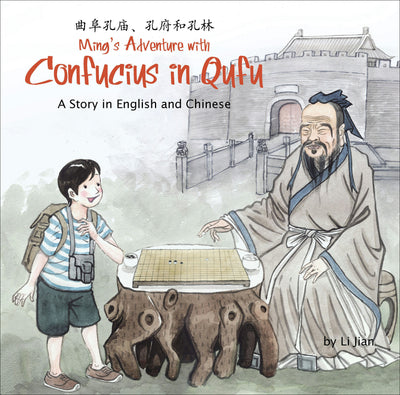 Cover image for Ming's Adventure with Confucius in Qufu, isbn: 9781602209893