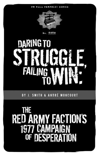 Book cover image for Daring to Struggle, Failing to Win ISBN: 9781604860283