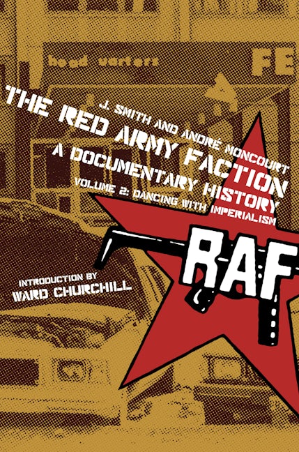 Book cover image for Red Army Faction, A Documentary History ISBN: 9781604860306