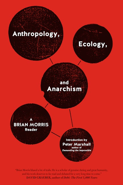 Book cover image for Anthropology, Ecology, and Anarchism ISBN: 9781604860931
